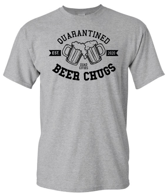 Quad Cities Quarantined Beer Chugs T-Shirt